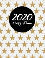 2020 Monthly Planner: Weekly and Monthly Jan 1, 2020 to Dec 31, 2020 Calendar Agenda Book January to December Cute Appointment & Productivity Organizer 16 170815101X Book Cover