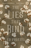 The Lies That Bind 1504077962 Book Cover