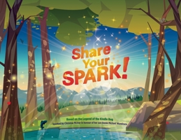 Share Your SPARK! 1038301092 Book Cover