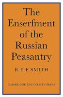 Enserfment Russian Peasant 0521089417 Book Cover