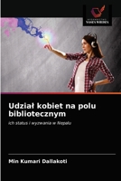 Udzial kobiet na polu bibliotecznym 6202784059 Book Cover