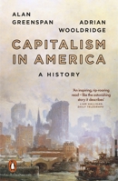 Capitalism in America: An Economic History of the United States 0735222460 Book Cover