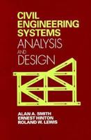 Civil Engineering Systems Analysis And Design 0471900605 Book Cover