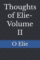 Thoughts of Elie- Volume II B0GQ41M8LF Book Cover
