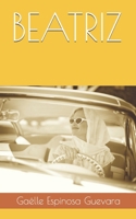 Beatriz (French Edition) B0FPBK2Z6B Book Cover