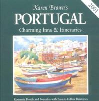 Portuguese Country Inns and Pousadas (Karen Brown's Portuguese Country Inns and Pousadas)