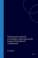 Nederduitsch-Latijnsche woordenlijst, toegevoegd aan het Latijnsch-Nederduitsch woordenboek (Dutch Edition) 9004566937 Book Cover