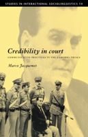 Credibility in Court: Communicative Practices in the Camorra Trials 0521121280 Book Cover