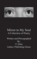 Mirror to My Soul 0996457518 Book Cover