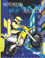 MOTORRAD MALBUCH: Malbuch für Kinder, Jungen und Mädchen, Kleinkinder, lustige Haustiere mit schönen Illustrationen für alle Altersgruppen B09SBVC9NX Book Cover