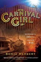 Carnival Girl: Searching for God in the Aftermath of War 159955996X Book Cover
