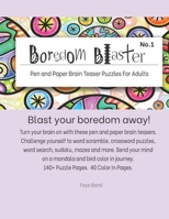 Boredom Blaster-No.1 - Pen and Paper Brain Teaser Puzzles for Adults B092HDM37H Book Cover