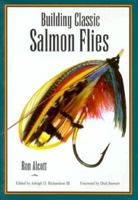 Building Classic Salmon Flies 0881503142 Book Cover