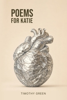 Poems for Katie 1961694034 Book Cover