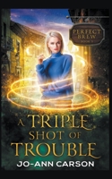 A Triple Shot of Trouble 1989031471 Book Cover