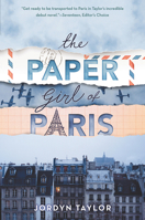 The Paper Girl of Paris 0062936646 Book Cover