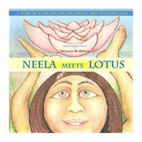 Neela Meets Lotus 1494380854 Book Cover