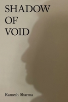SHADOW OF VOID 1470540878 Book Cover