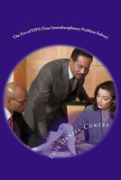 The Era of YIPS (Your Interdisciplinary Problem Solver) 1503043185 Book Cover