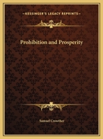 Prohibition and Prosperity 0766161234 Book Cover