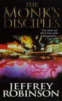 The Monk's Disciples 0751521620 Book Cover
