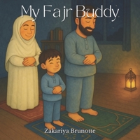 My Fajr Buddy B0F7HYF6KR Book Cover