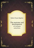 The Anatomy and Development of Cassiopea Xamachana 0530549689 Book Cover