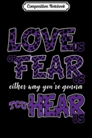Composition Notebook: Tcu Horned Frogs Love Us Fear Us Hear Us - Apparel Premium Journal/Notebook Blank Lined Ruled 6x9 100 Pages 1703930371 Book Cover