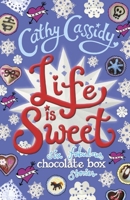 Life is Sweet: A Chocolate Box Short Story Collection 0141359080 Book Cover