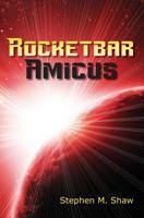 Rocketbar Amicus 1475240503 Book Cover