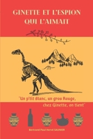 Ginette et l’espion qui l’aimait (French Edition) B0GNPHKML4 Book Cover