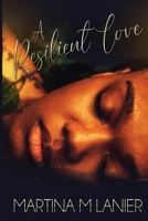 A Resilient Love B09X2M2BVJ Book Cover