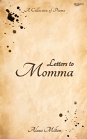Letters to Momma B0DSLP7KRJ Book Cover