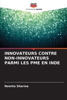 Innovateurs Contre Non-Innovateurs Parmi Les Pme En Inde (French Edition) 6209998623 Book Cover