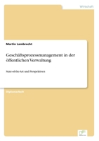 Geschaftsprozessmanagement in Der Offentlichen Verwaltung 3838657179 Book Cover