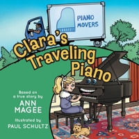 Clara's Traveling Piano 1038306515 Book Cover