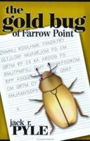 The Gold Bug of Farrow Point: A Young-Adult Novel 1887905782 Book Cover
