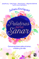 Palabras Para Sanar 6070751434 Book Cover