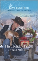 His Holiday Prayer 1335488553 Book Cover