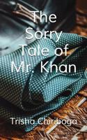 The Sorry Tale of Mr. Kahn 1521421528 Book Cover