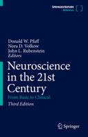 Neuroscience in the 21st Century: From Basic to Clinical 1493934872 Book Cover