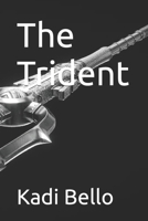 The Trident B0C47TCCPY Book Cover