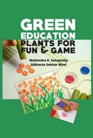 Green Education: Plants Fun And Game 8119215370 Book Cover