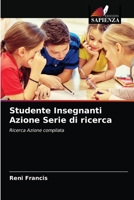 Studente Insegnanti Azione Serie di ricerca 6202725192 Book Cover