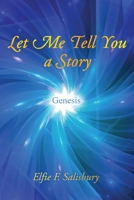 Let Me Tell You a Story : Genesis 1964061229 Book Cover