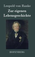 Zur eigenen Lebensgeschichte: Autobiographische Aufsätze 1483959767 Book Cover