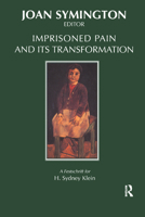 Imprisoned Pain and Its Transformation 0367325004 Book Cover