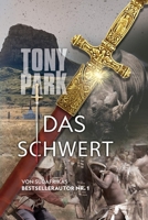 Das Schwert (German Edition) 1922825409 Book Cover