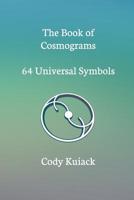 The Book of Cosmograms 0368492303 Book Cover