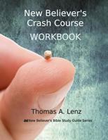 New Believer's Crash Course Workbook 069221853X Book Cover